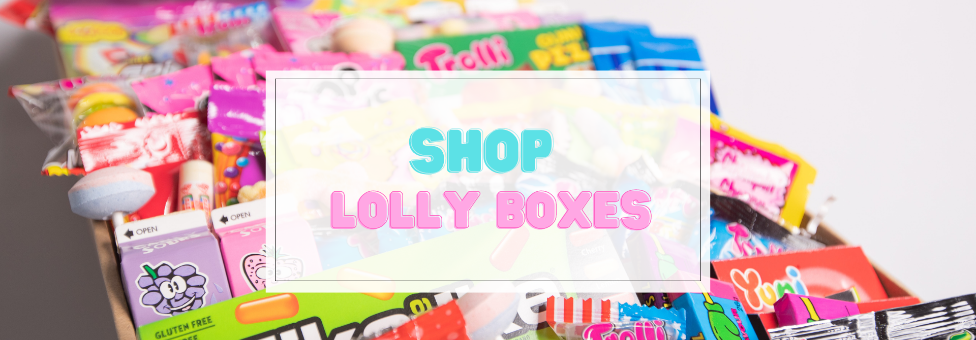 Lolly Boxes